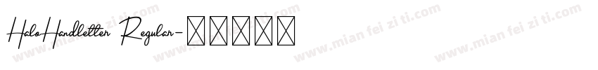 HaloHandletter Regular字体转换